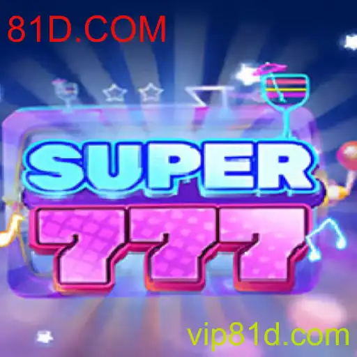 Super777: Descubra o Jogo Revolucionário com 81D.COM